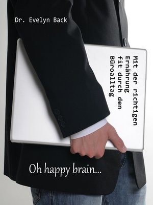 cover image of Oh happy brain...